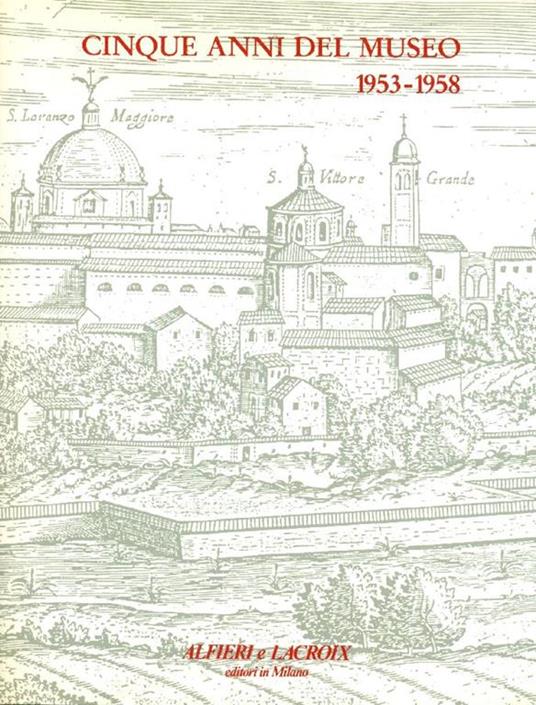 Cinque anni del museo 1953-1958 - Guido Ucelli - copertina