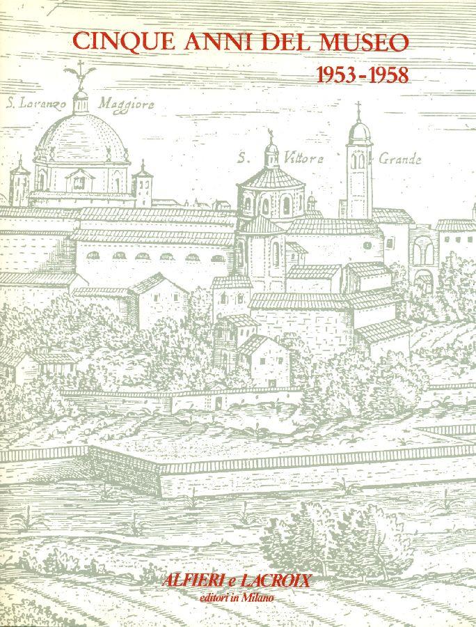 Cinque anni del museo 1953-1958