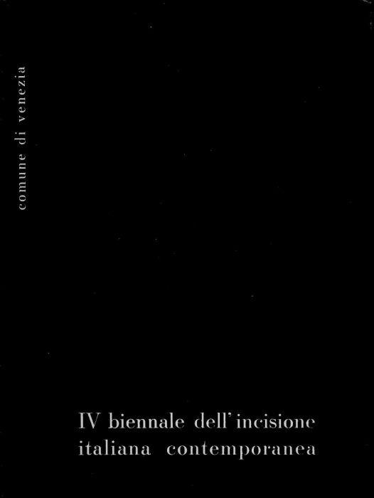 IV Biennale dell'Incisione Italiana Contemporanea
