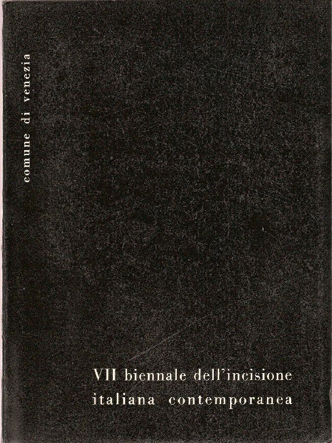 VII Biennale dell'Incisione Italiana Contemporanea