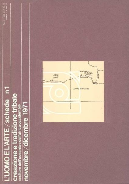 Creazione e tradizione tribale. Sculture dell'Oceania e dell'Africa occidentale - copertina