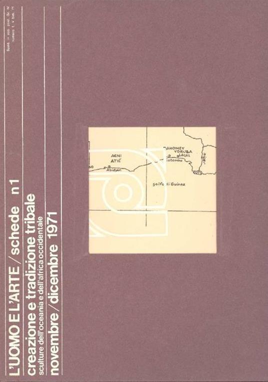 Creazione e tradizione tribale. Sculture dell'Oceania e dell'Africa occidentale - copertina