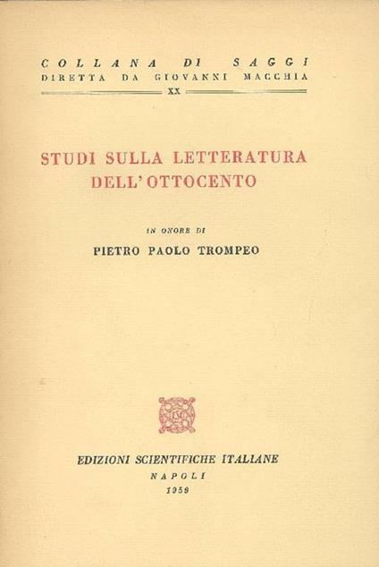 Studi sulla letteratura dell'Ottocento in onore di Pier Paolo Trompeo - copertina
