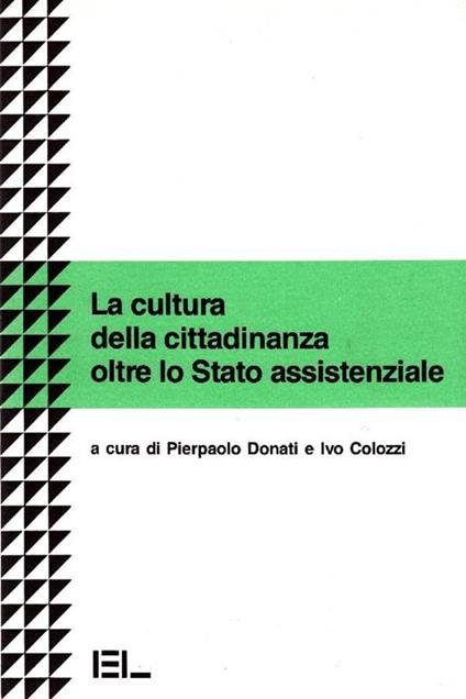 La cultura della cittadinanza oltre lo Stato assistenziale - copertina