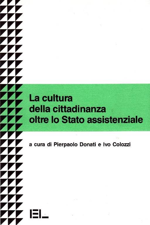 La cultura della cittadinanza oltre lo Stato assistenziale - copertina