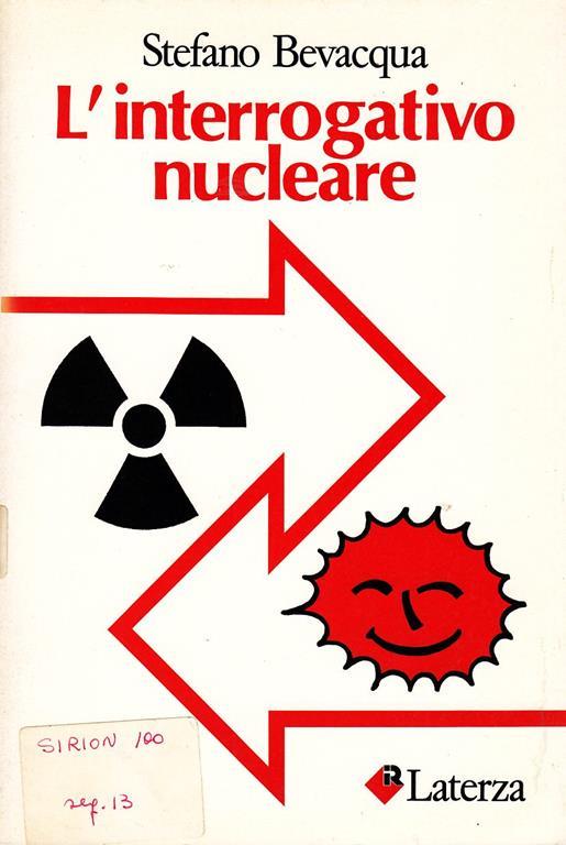 L' interrogativo nucleare - Bevacqua Stefano - copertina
