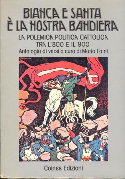 Bianca e santa è la nostra bandiera - copertina