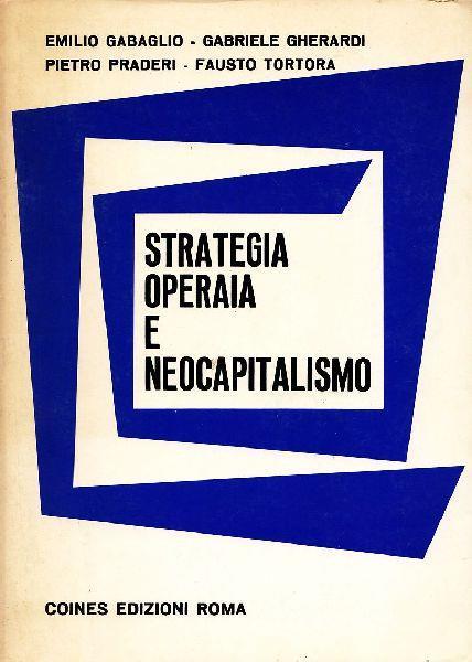 Strategia operaia e neocapitalismo - copertina