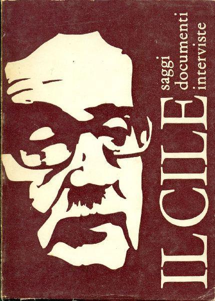 Il Cile. Saggi Documenti Interviste - copertina