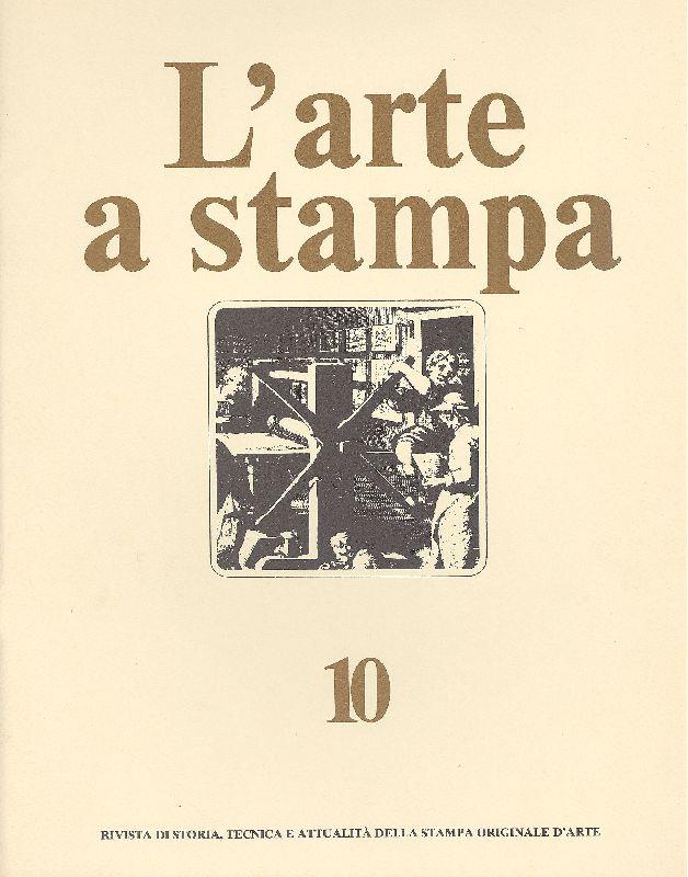 L' arte a stampa. Novembre/Dicembre 1979. N. 10