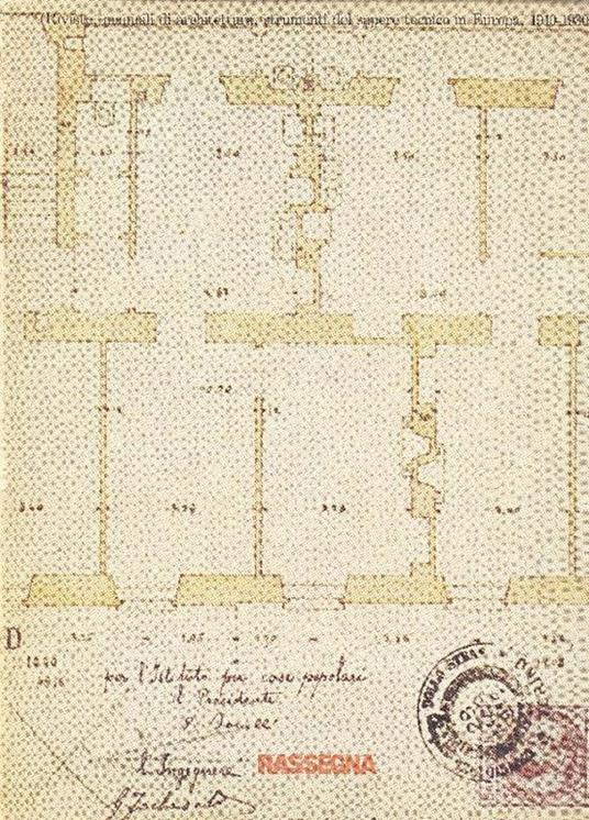 Rassegna. Riviste, manuali di architettura, strumenti del sapere tecnico in Europa 1910-1930. Gennai - copertina