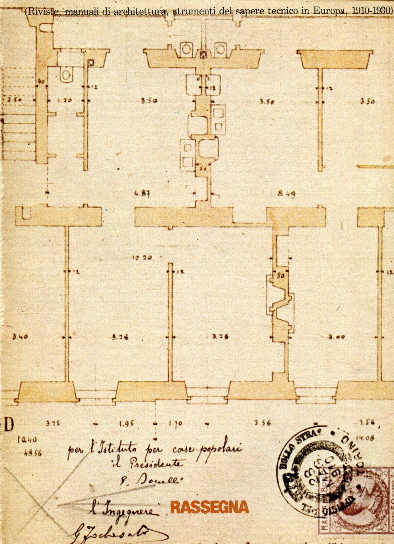 Rassegna. Riviste, manuali di architettura, strumenti del sapere tecnico in Europa 1910-1930. Gennai