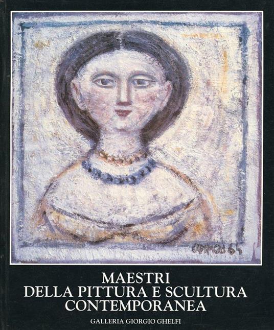 Maestri della Pittura e Scultura Contemporanea. Catalogo n. 55 - 2