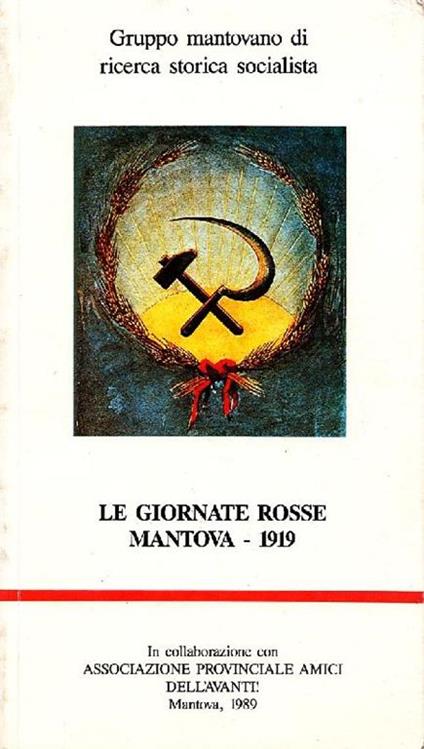 Le giornate rosse. Mantova-1919 - copertina