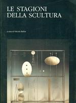Le stagioni della scultura