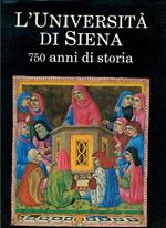 L' Università di Siena. 750 anni di storia