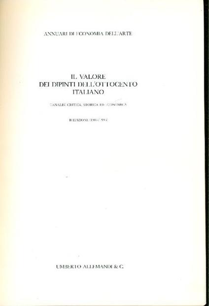 Il valore dei dipinti dell'Ottocento italiano. L'analisi critica, storica ed economica - copertina