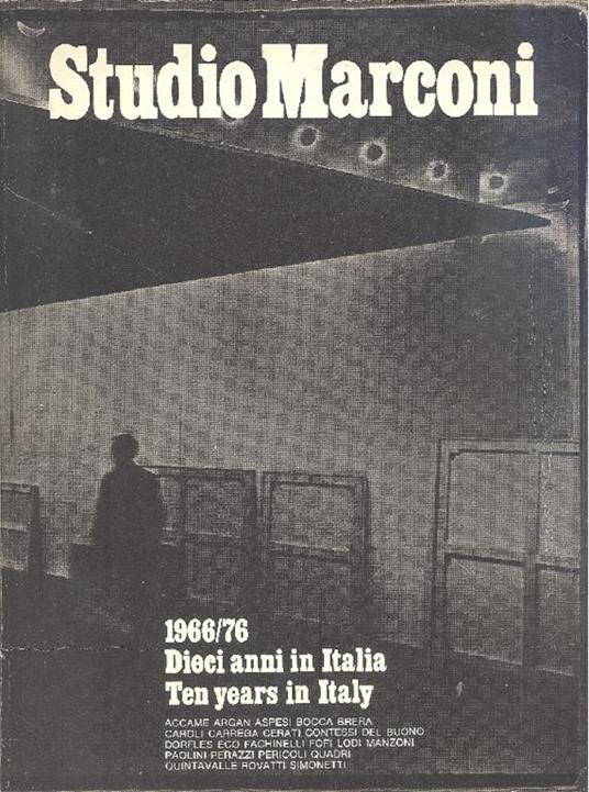 Studio Marconi 1966/76. Dieci anni in Italia. Ten years in Italy - copertina