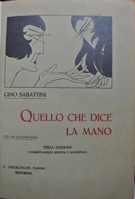 Quello che dice la mano - Sabattini Gino - 2