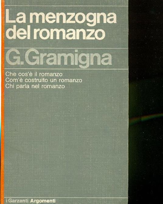 La menzogna del romanzo - Giuliano Gramigna - copertina