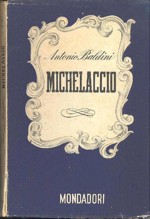 Michelaccio - Antonio Baldini - copertina