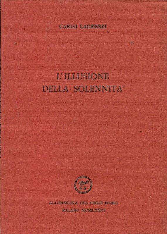 L' illusione della solennità