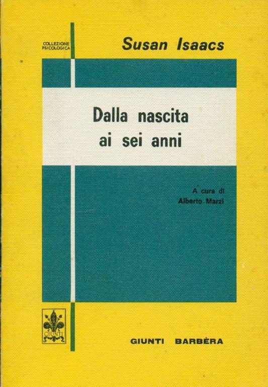 Dalla nascita a sei anni - Susan Isaacs - copertina