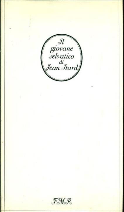 Il giovane selvatico - Jean Itard - copertina