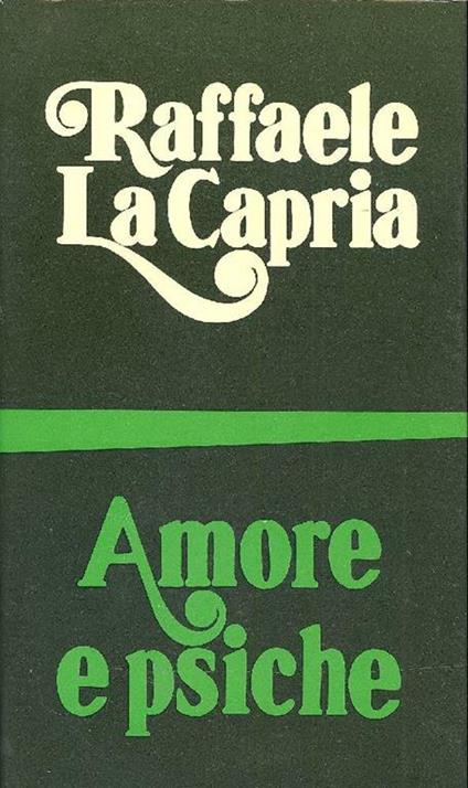 Amore e psiche - Raffaele La Capria - copertina