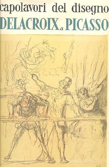 Capolavori del disegno da Delacroix a Picasso - D. Pataky - copertina