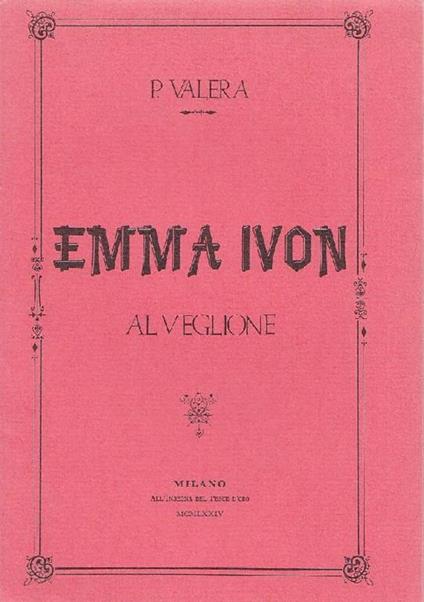 Emma Ivon al veglione - Paolo Valera - copertina