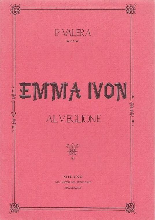 Emma Ivon al veglione - Paolo Valera - copertina