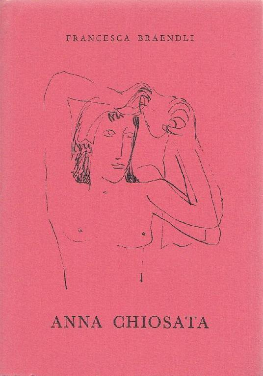 Anna chiosata - Francesca Braendli - copertina