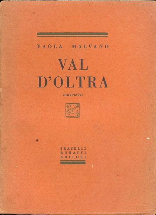 Val d'Oltra. Racconto - Paola Malvano - copertina