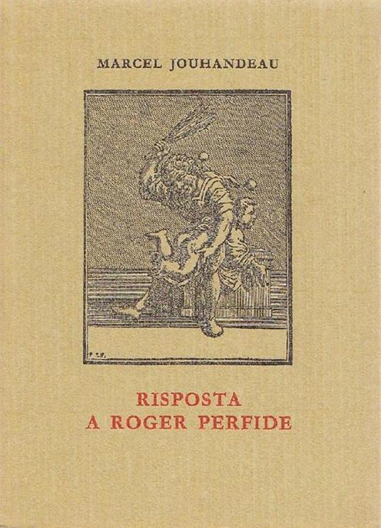 Risposta a Roger Perfide - Marcel Jouhandeau - copertina