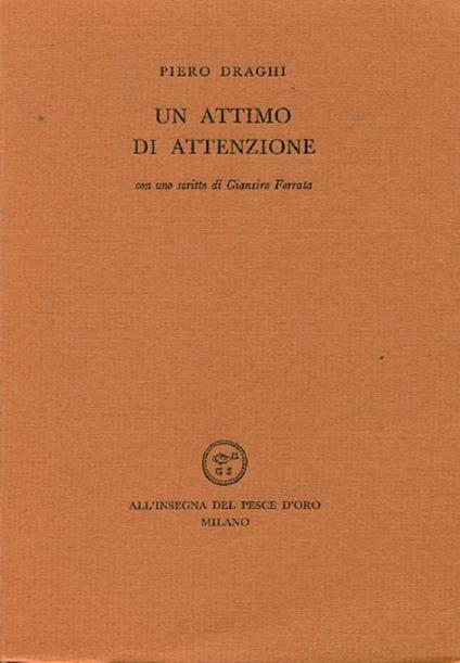 Un attimo di attenzione - Piero Draghi - copertina