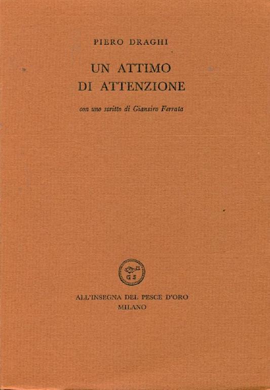 Un attimo di attenzione - Piero Draghi - copertina
