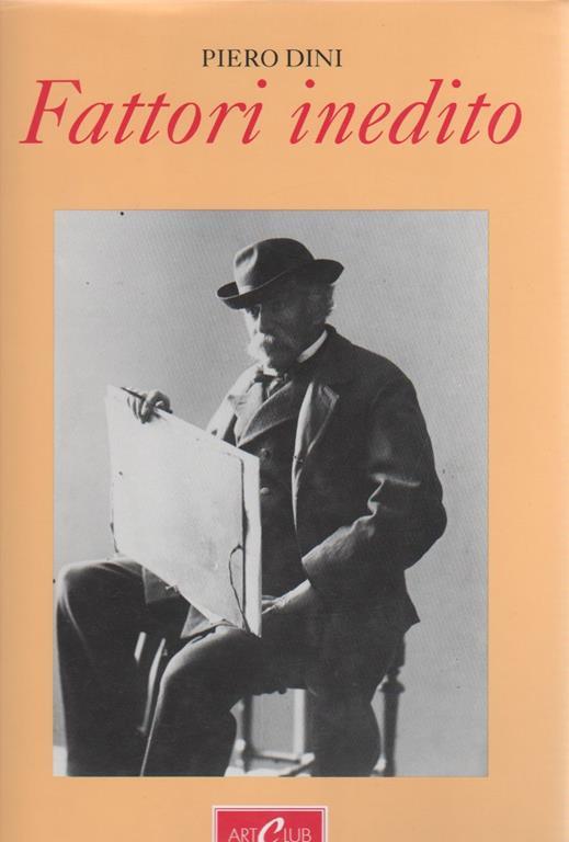 Fattori inedito - Giovanni Fattori - copertina