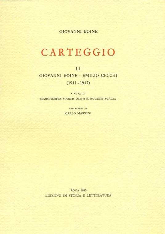 Carteggio. II. Giovanni Boine. Emilio Cecchi (1911-1917) - Giovanni Boine - copertina