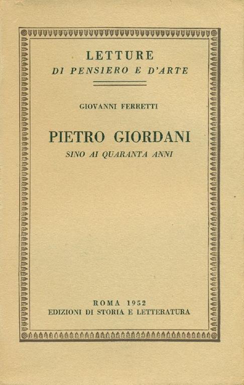 Pietro Giordani sino ai quaranta anni - Giovanni Ferretti - copertina