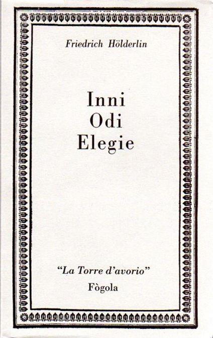 Inni Odi Elegie - Friedrich Hölderlin - copertina