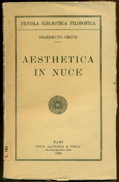 Aesthetica in nuce - Benedetto Croce - copertina