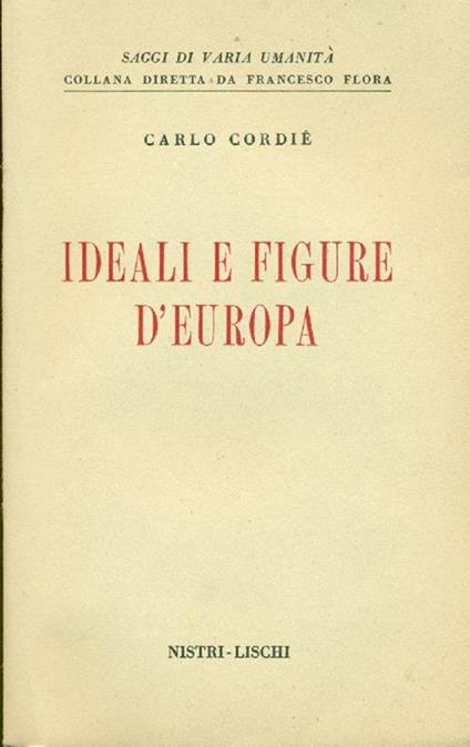 Ideali e figure d'Europa - Carlo Cordié - copertina