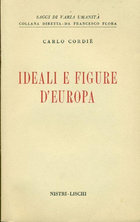 Ideali e figure d'Europa - Carlo Cordié - copertina