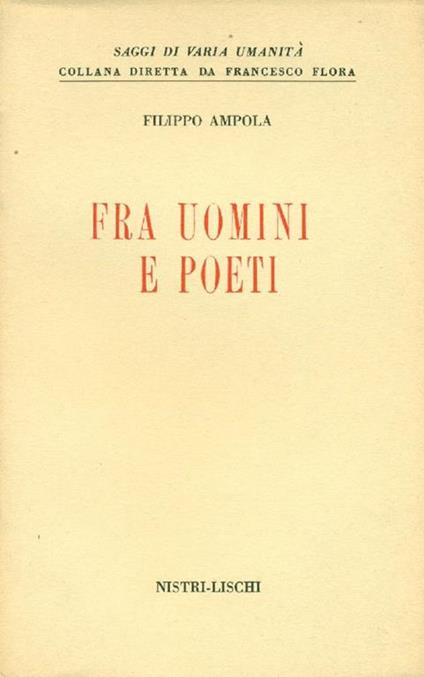 Fra uomini e poeti - Filippo Ampola - copertina