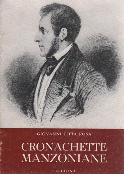 Cronachette manzoniane - Giovanni Titta Rosa - copertina
