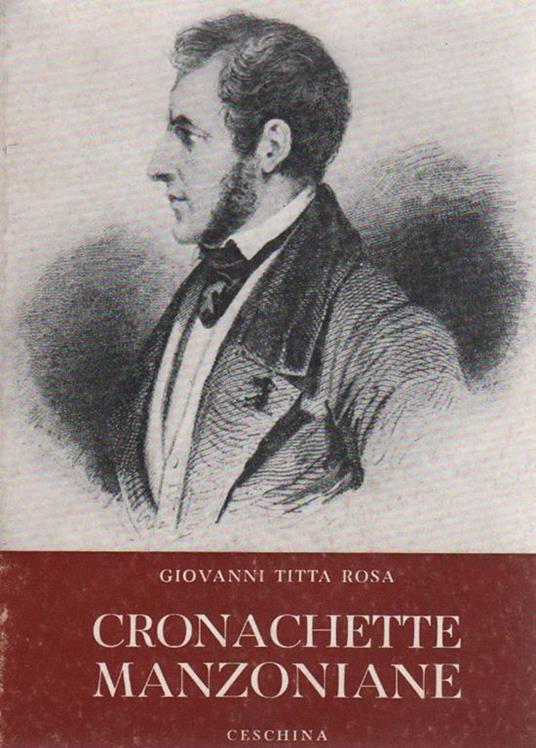 Cronachette manzoniane - Giovanni Titta Rosa - copertina