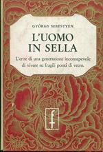 L' uomo in sella