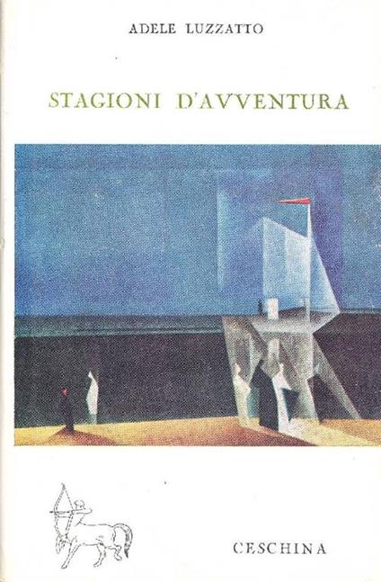 Stagioni d'avventura - Adele Luzzatto - copertina