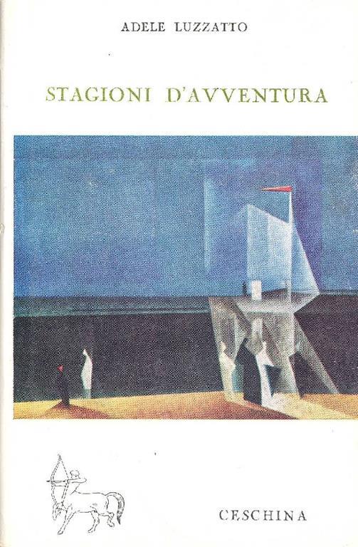 Stagioni d'avventura - Adele Luzzatto - copertina